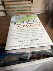 Signed Copy!!Sober for Good : New Solutions for Drinking Problems —