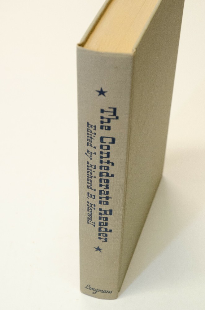 The Confederate Reader edited by Richard B. Harwell, 1957 1st edition, signed