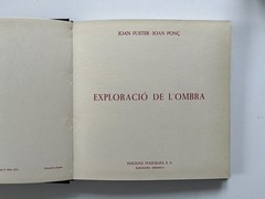 Exploració de L’ombra by Joan Fuster and Joan Ponc ~ 1974 Barcelona