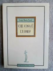 La Fede Si Fa Opera & Che Cosa E L’Uomo 2 Paperbacks by Luigi Maria Verze’-