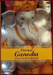 Eternal Ganesha: From Birth to Rebirth by Gita Mehta Hardback Book The Fast Free