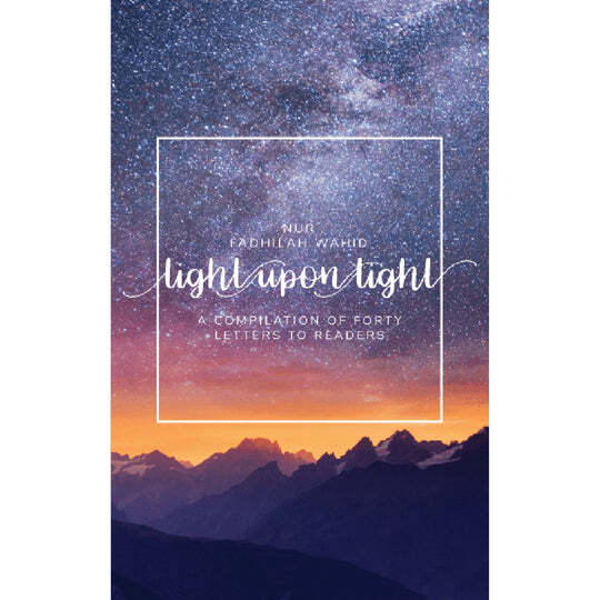 Light upon Light by Nur Fadhilah