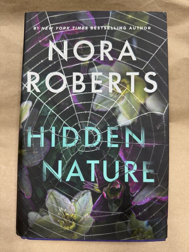 Nora Roberts – Hidden Nature Hardcover SEE DESCRIPTION