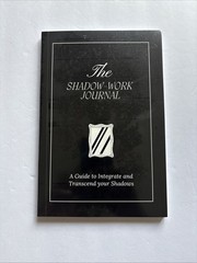 The Shadow Work Journal A Guide to Integrate and Transcend your Shadows NEW