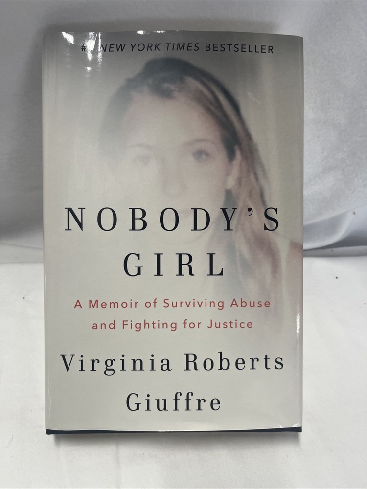 Nobody’s Girl : A Memoir of Surviving Abuse and Fighting for Justice by Virginia