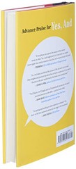 Yes, And: How Improvisation Reverses „No, But” Thinking and Improves Cre…….