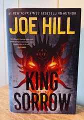 King Sorrow A Novel by Joe Hill HC – DJ -2025 First Edition William Morrow
