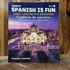Spanish Is Fun, Book 1 – Cuaderno – Paperback, by Perfection Learning – Good o