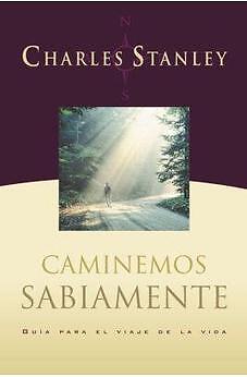 CAMINEMOS SABIAMENTE