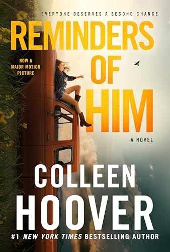Reminders of Him: A Novel – Paperback, by Hoover Colleen – Very Good