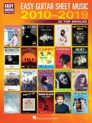 Easy Guitar Sheet Music 2010-2019: 35 Top Singles Arranged with Notes & Tab …