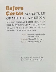 Before Cortes – Sculpture of Middle America Book Catalogue The Met 1970 VG