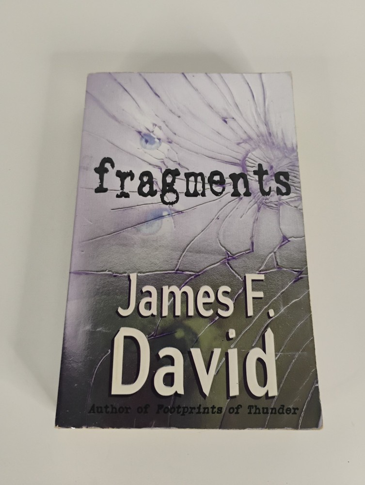 Fragments Hardcover James F. David