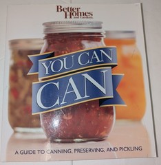 Canning Cookbook Better Homes & Gardens You Can Can Preserving Pickling Recipes