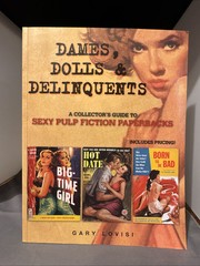 Dames, Dolls & Delinquents | Gary Lovisi (2009) * NEAR MINT – 9.4*