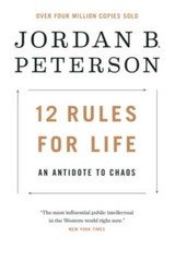 12 Rules for Life: An Antidote to Chaos – Hardcover – VERY GOOD