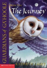 The Journey; Guardians of Ga’hoole, Book 2- paperback, Kathryn Lasky, 0439405580