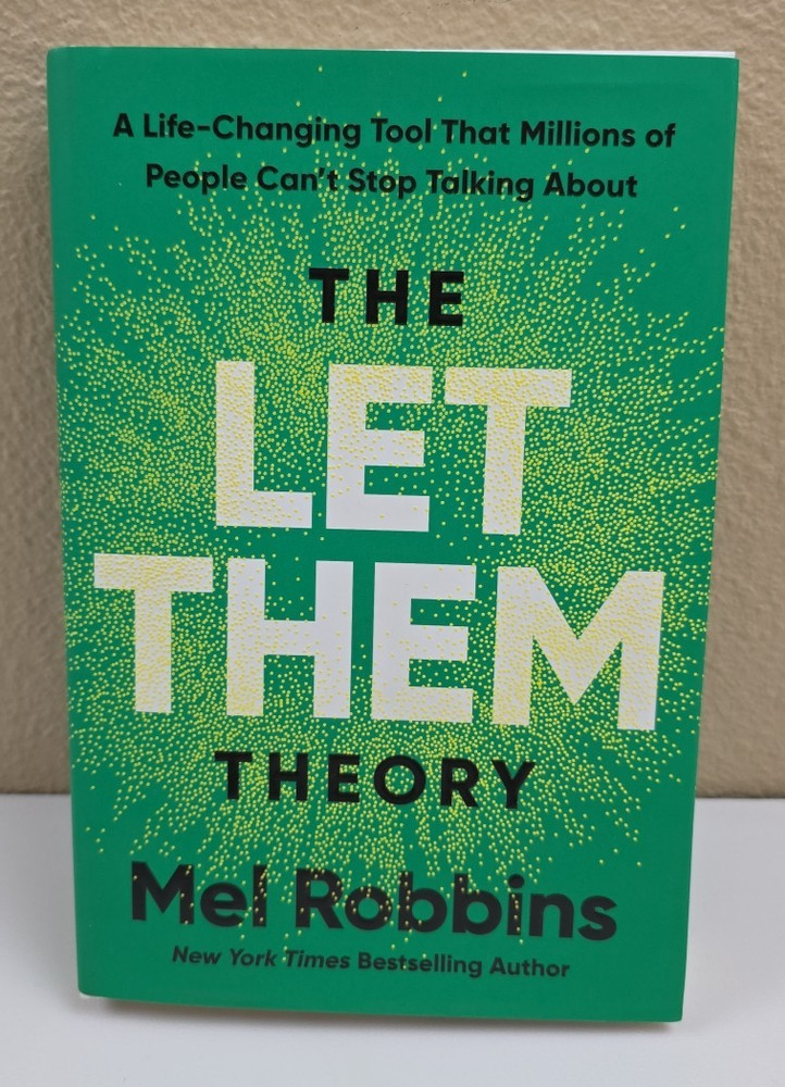 Let Them Theory : A Life-Changing Tool That Millions of People Can’t Stop…