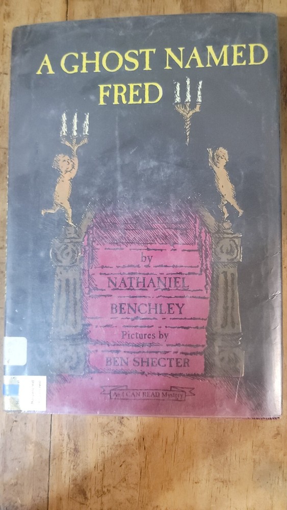I Can Read Level 1 Ser.: A Ghost Named Fred by Nathaniel Benchley (1968, Library