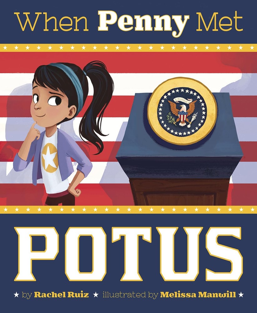 When Penny Met POTUS (Capstone Young Readers)