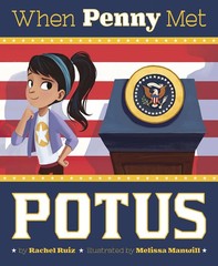 When Penny Met POTUS (Capstone Young Readers)