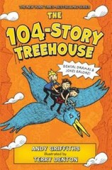 The 104-Story Treehouse: Dental Dramas & Jokes Galore! (The Treehouse – GOOD