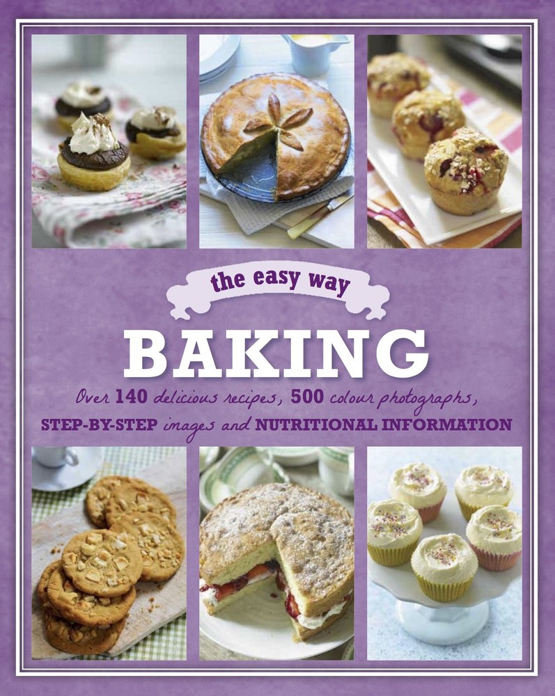 Baking The Easy Way (Love Food) – hardcover Parragon Books|Love Food Editors