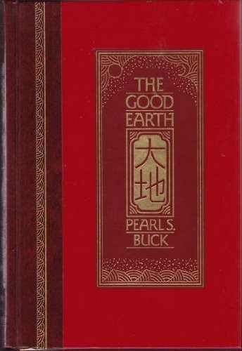 The Good Earth (The World’s Best Reading) 1st edition by Buck, Pearl S publi…
