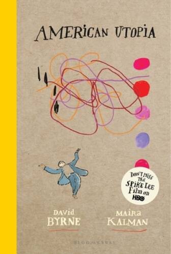 American Utopia – Hardcover By Byrne, David – VERY GOOD
