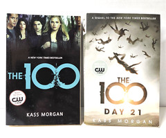The 100 & The 100: Day 21 by Kass Morgan Trade Paperback