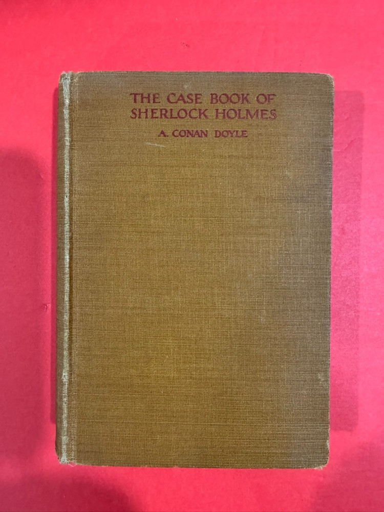First American Edition The Casebook of Sherlock Holmes Arthur Conan Doyle 1927