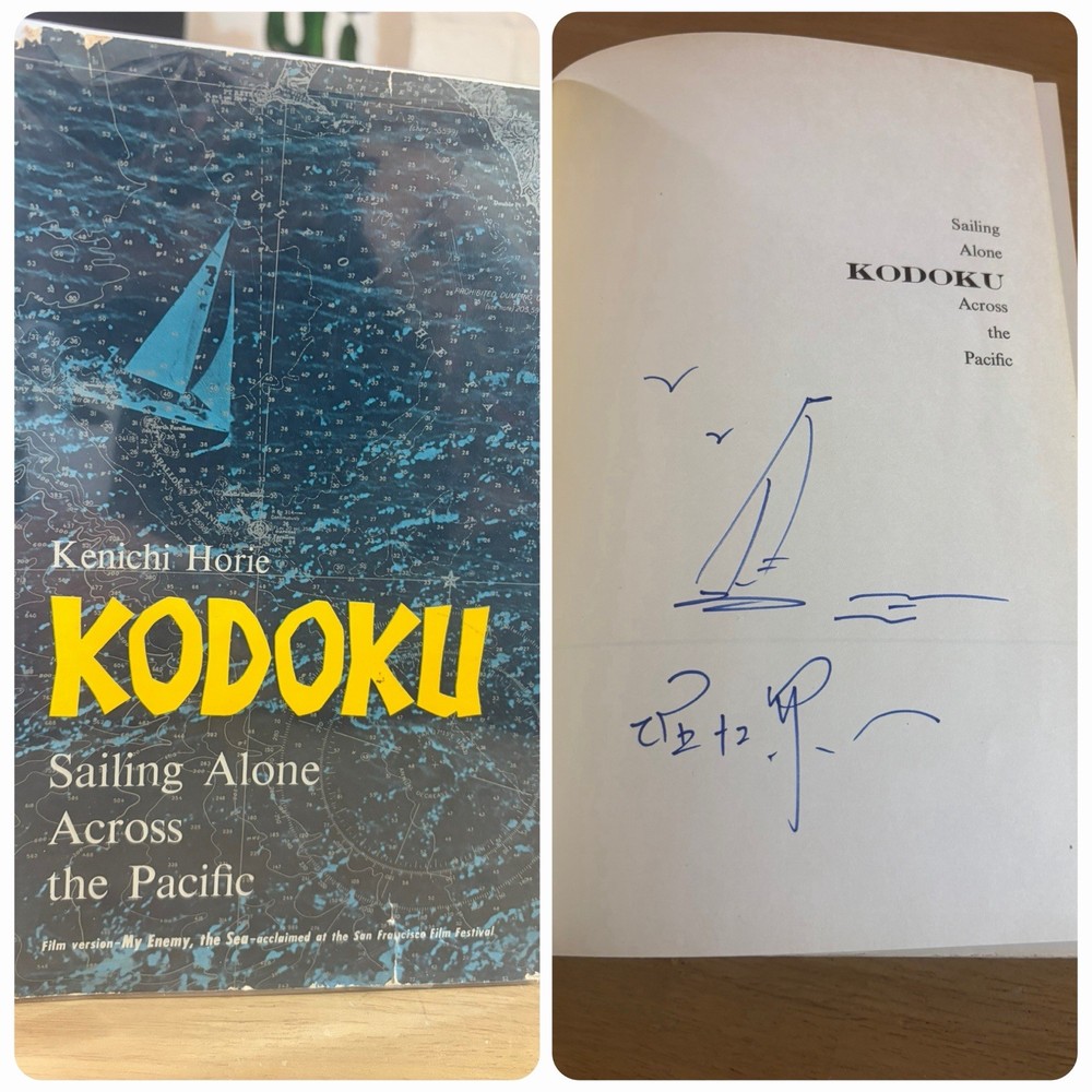 SIGNED Kenichi Horie Kodoku Sailing Alone Across the Pacific 1964 1st edition