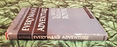 Everyman’s Adventure by Merle William Boyer, 1947, HC/DJ