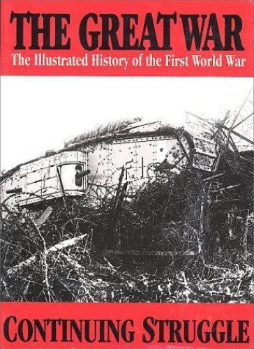 The Great War Vol 5 – Continuing Struggle (The Great War Series) Wilson, H.W. h
