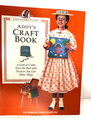 American Girls Pastimes Addy’s Craft Book, Pleasant Company, 1994