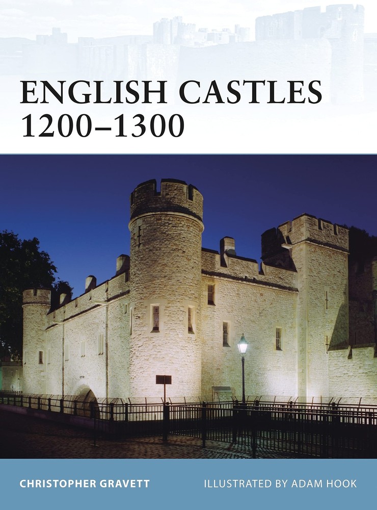 English Castles 1200–1300 (Fortress, 86) – paperback Gravett, Christopher|…