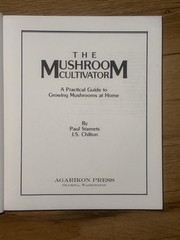 The Mushroom Cultivator Paul Stamets J.S. Chilton 1983 Agarikon Press VG PB