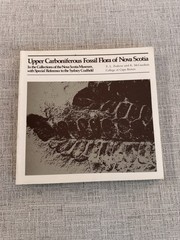 Upper Carboniferous Fossil Flora Nova Scotia Paleobotany Museum Monograph 1980
