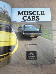 Muscle Cars J.G. Newbery 1994 Illustrated Automotive History Thunder Bay Press