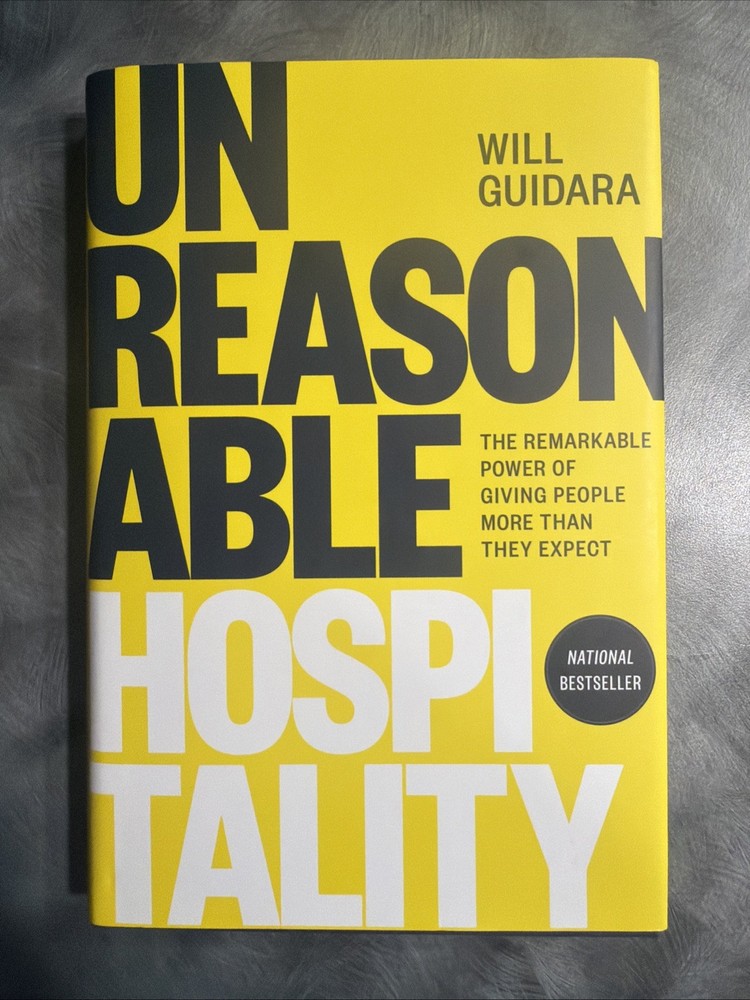 Unreasonable Hospitality by Will Guidara Hardcover Hospitality 2020s