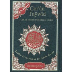 Tajweed Qur’an (Whole Qur’an, With Spanish Translation and Transliteration)