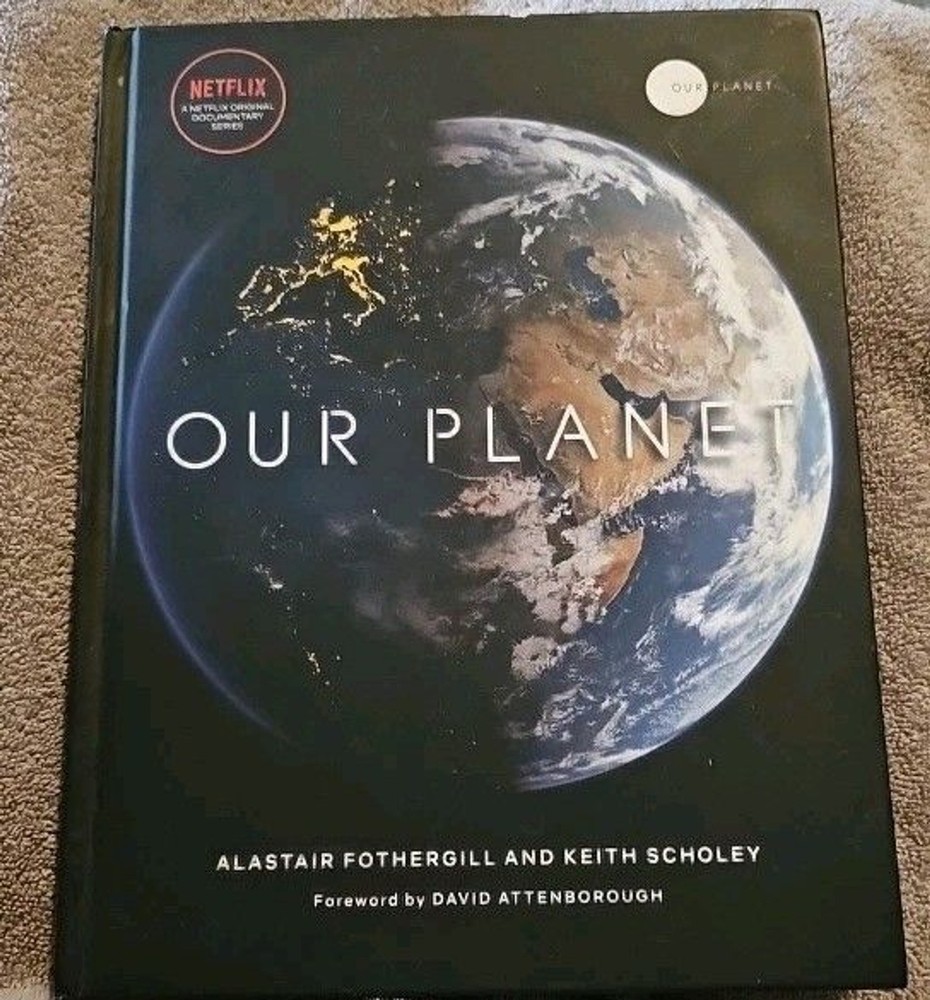 Our Planet by Alastair Fothergill, Keith Scholey, et al. (Hardcover, 2019)