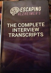 Escaping Alzheimer’s The Complete Interview Transcripts By Dr. Josh Levitt 2020
