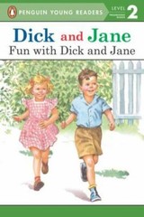 Dick and Jane: Fun with Dick and Jane – paperback, Not Available NA, 0448434113