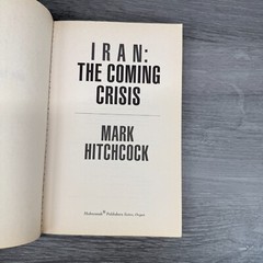 Blood Moons Rising 2014 & Iran The Coming Crisis 2006 Mark Hitchcock Book Lot