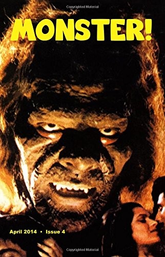 MONSTER! #4: APRIL 2014 By Tim Paxton & Steve Fenton **BRAND NEW**