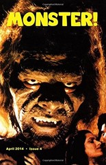 MONSTER! #4: APRIL 2014 By Tim Paxton & Steve Fenton **BRAND NEW**