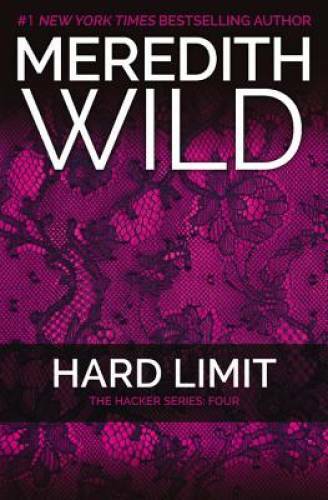 Hard Limit: Subtitle: The Hacker Series #4 – Paperback By Wild, Meredith – GOOD