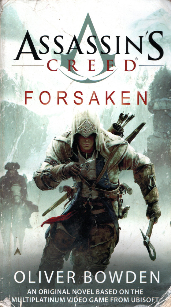 Forsaken by Oliver Bowden ( Ace Books | Premium Edition | 1st. Print | 2012 )