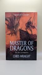 Master Of Dragons – Time If Legends – Chris Wraight – Warhammer Fantasy